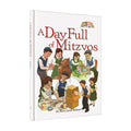A Day Full of Mitzvos