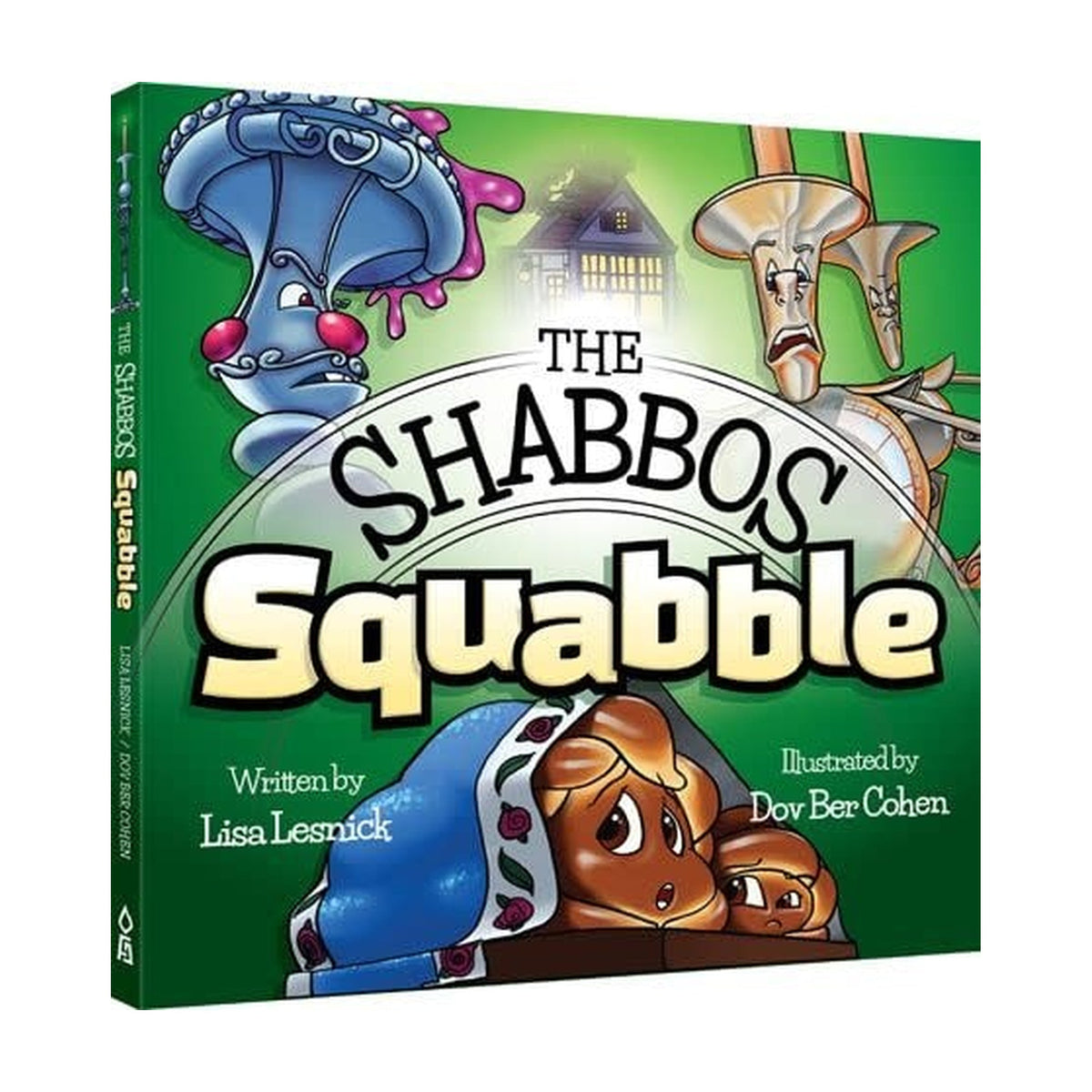 Shabbos Squabble