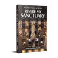 Revere My Sanctuary