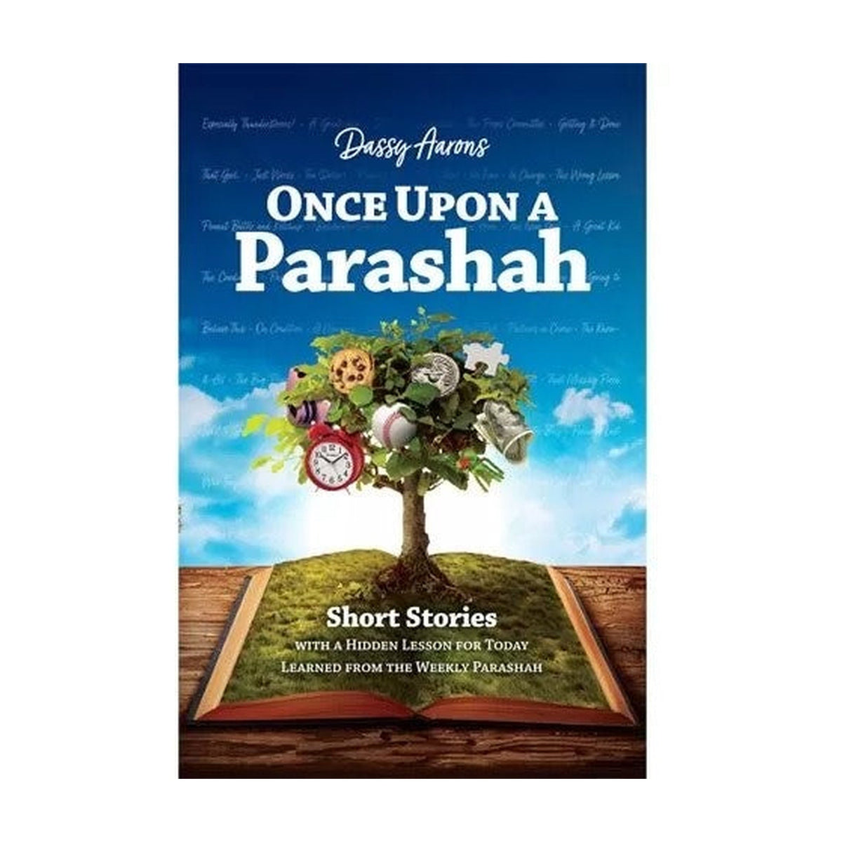 Once Upon a Parashah