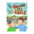 Because of a Smile