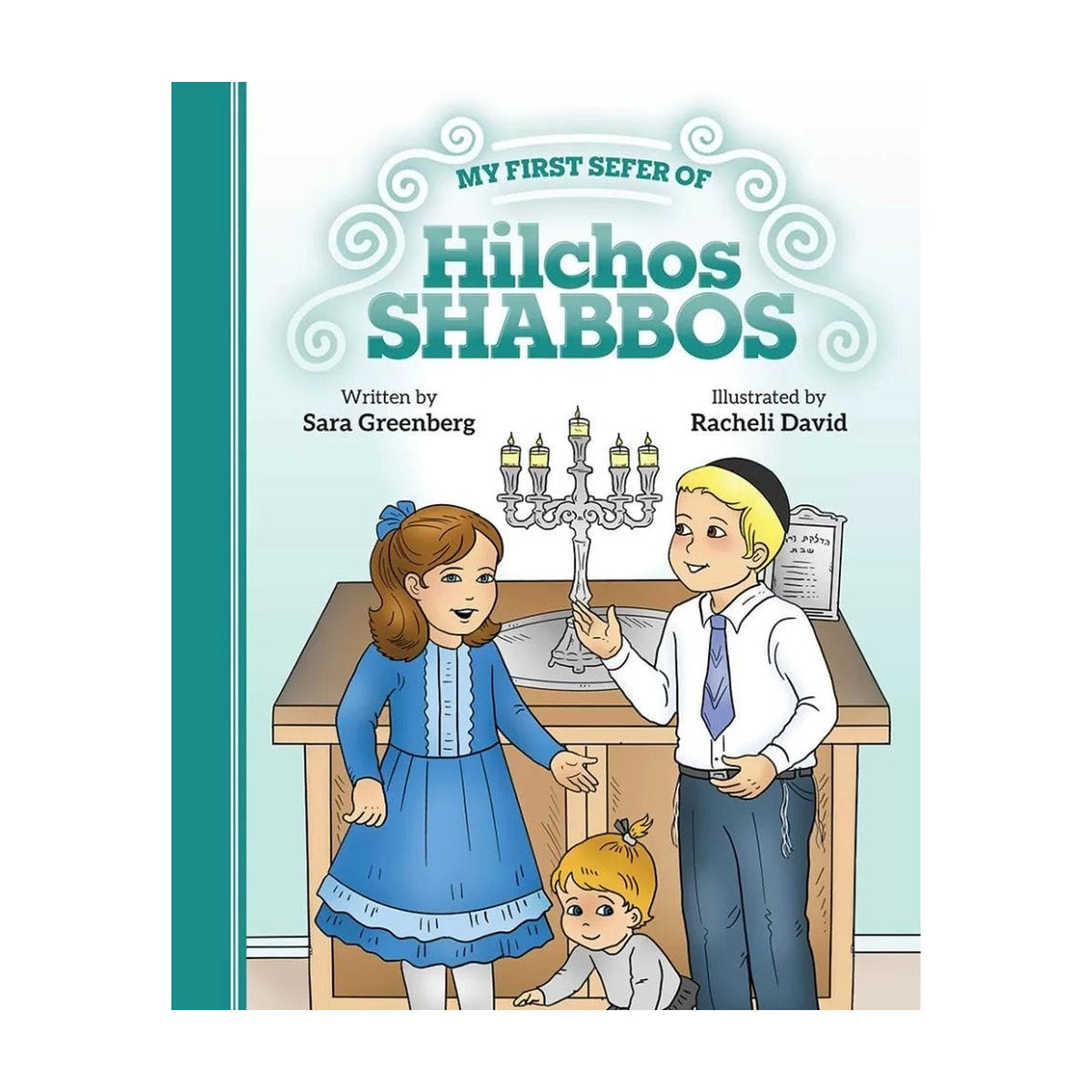 My First Sefer of Hilchos Shabbos