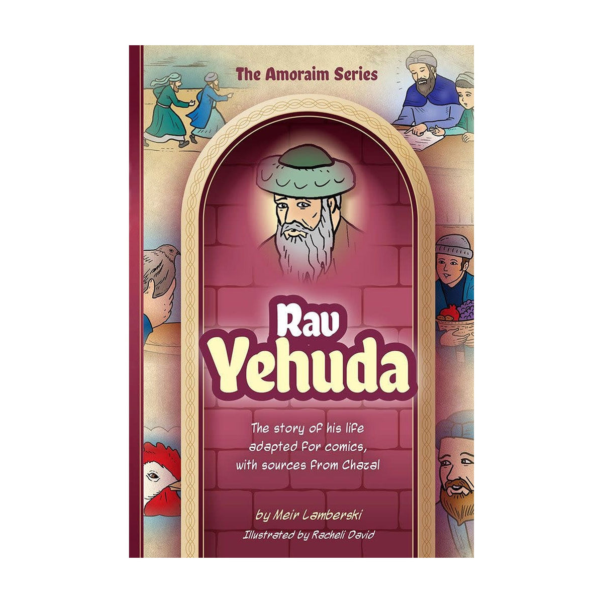 Amoraim Series 12: Rav Yehuda