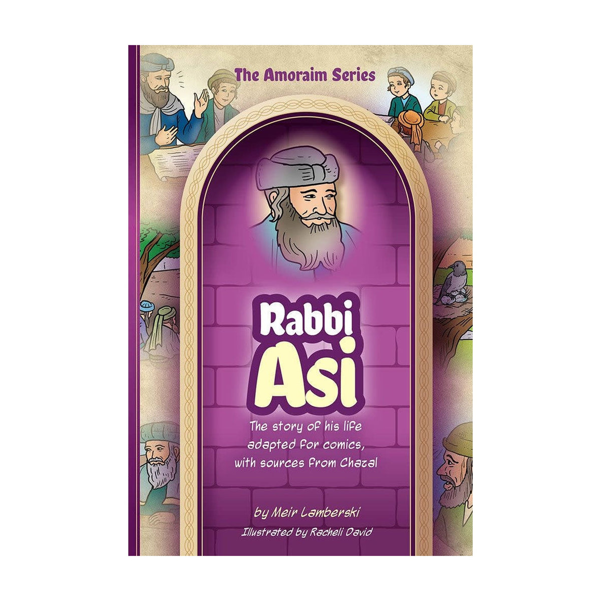Amoraim Series #14: Rabbi Asi