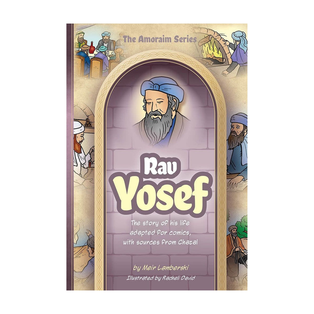 Amoraim Series 19, Rav Yosef