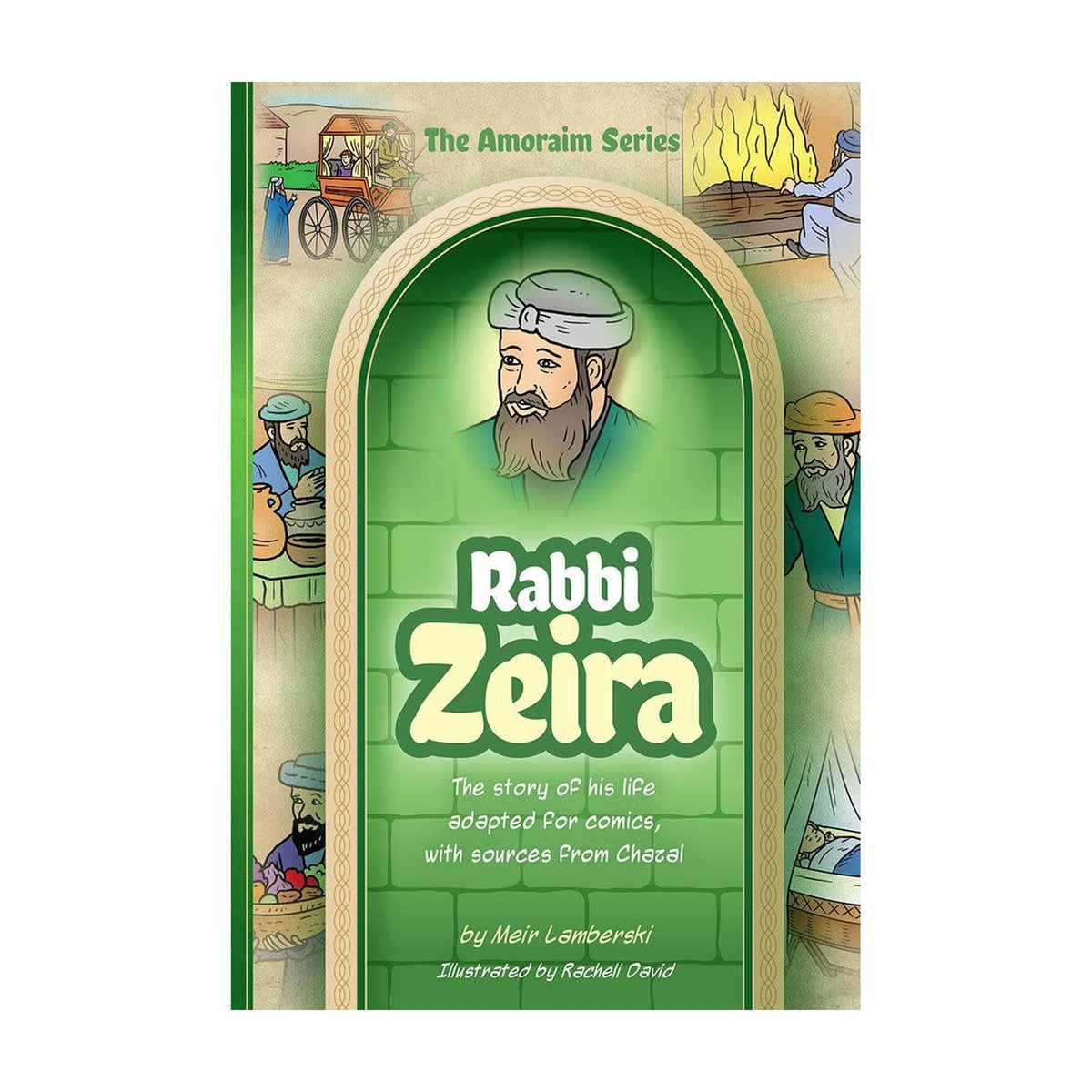 Amoraim Series 20: Rabbi Zeira