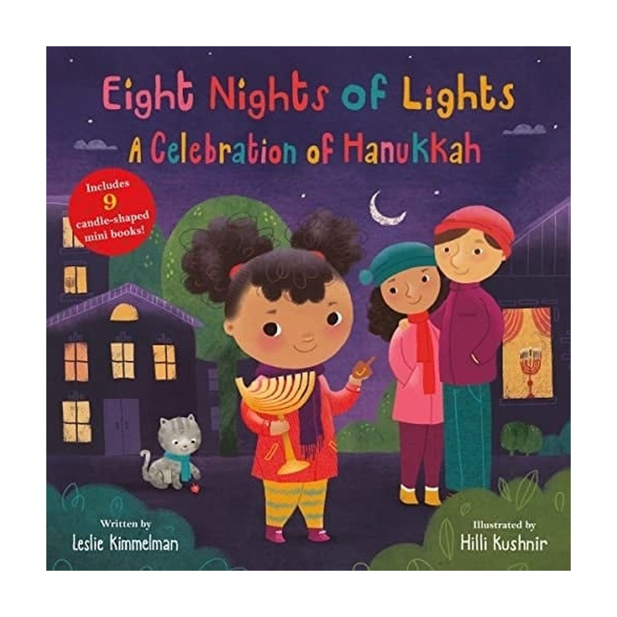 Eight Nights of Lights: A Celebration of Hanukkah