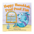 Happy Hanukkah, Pout-Pout Fish