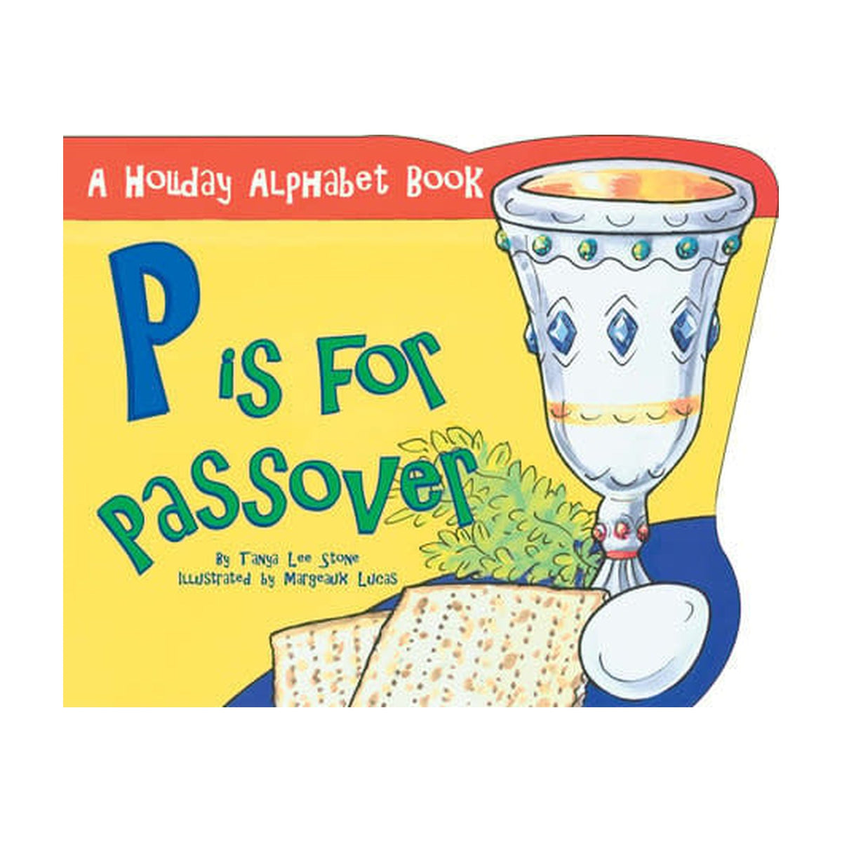 P is for Passover