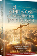 A Daily Dose of Preparation for Yamim Noraim