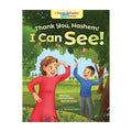 Thank You, Hashem! I Can See!