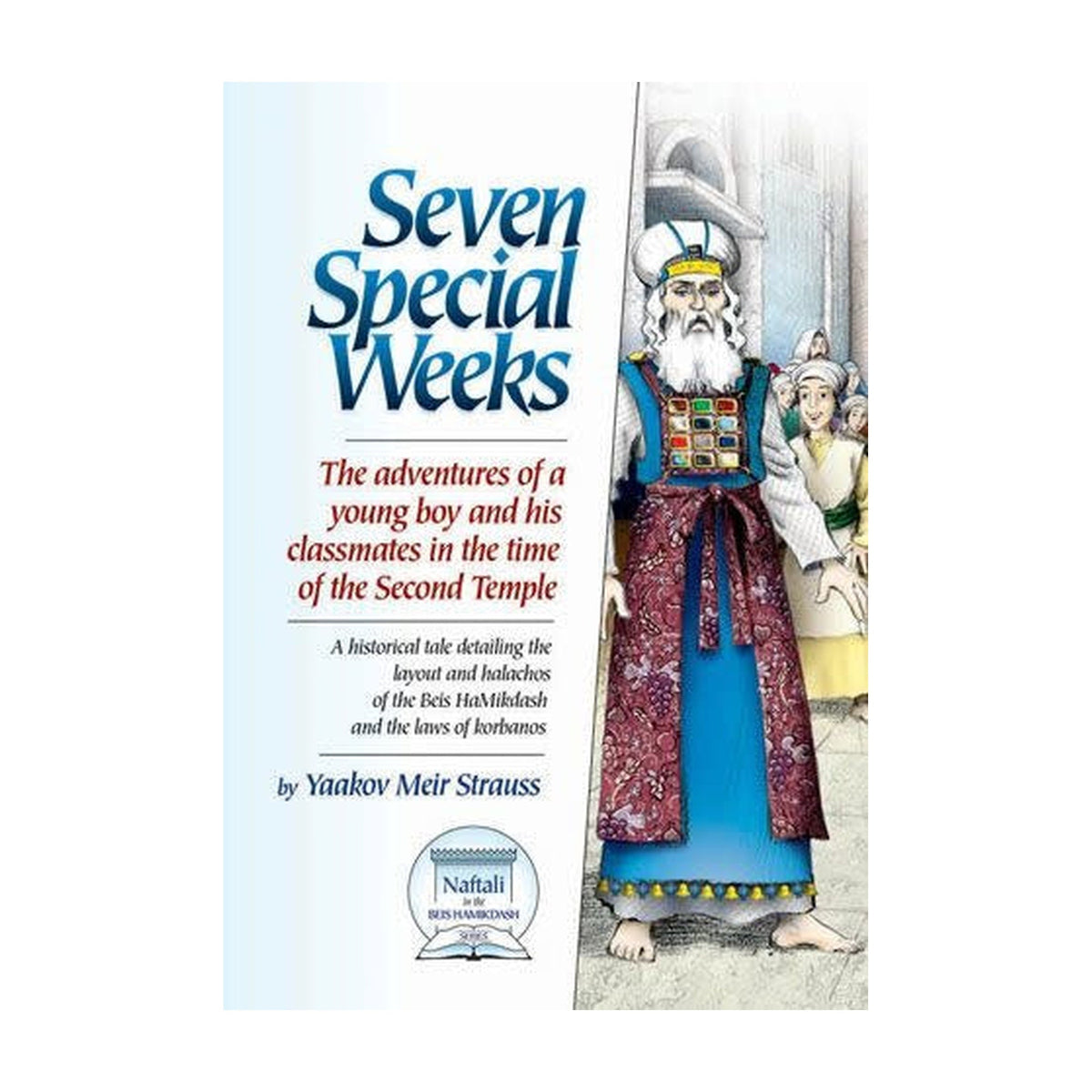 Seven Special Weeks