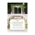 The Chasunah Handbook - A practical and comprehensive guide to the Jewish wedding