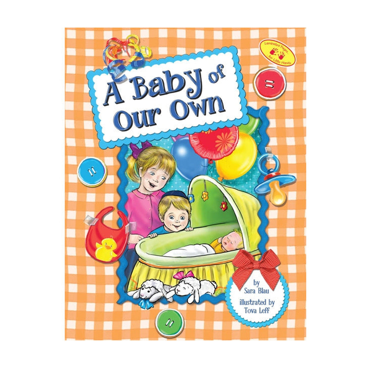 A Baby of Our Own