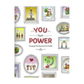 You Have Power