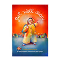 Get Well Soon - A Bikur Cholim Story