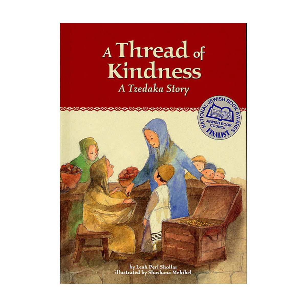 A Thread of Kindness - A Tzedakah Story