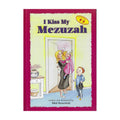 I Kiss My Mezuzah