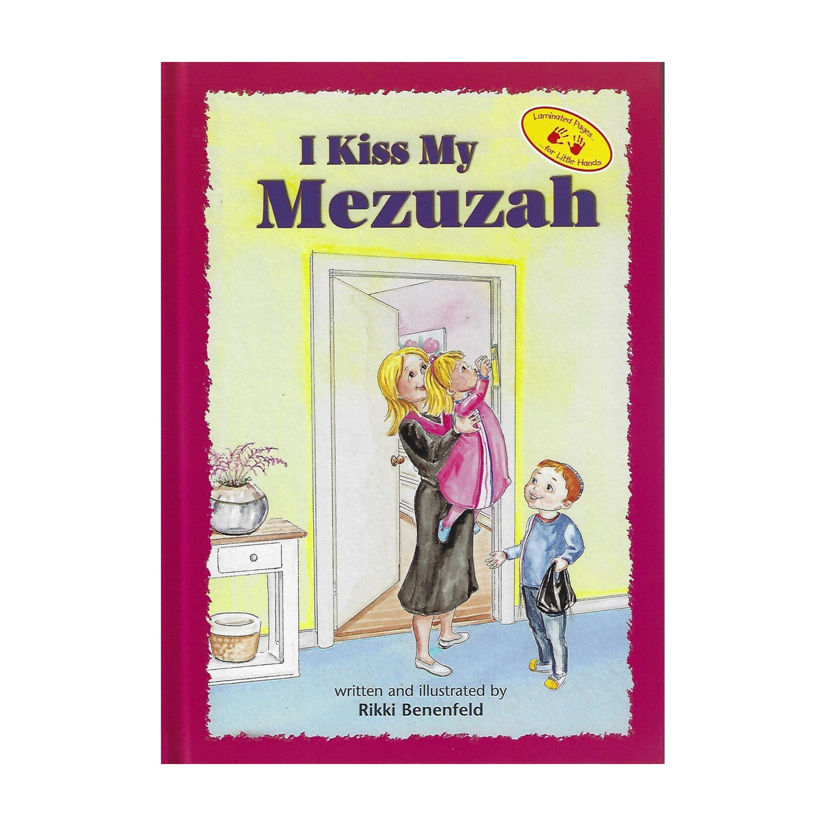 I Kiss My Mezuzah