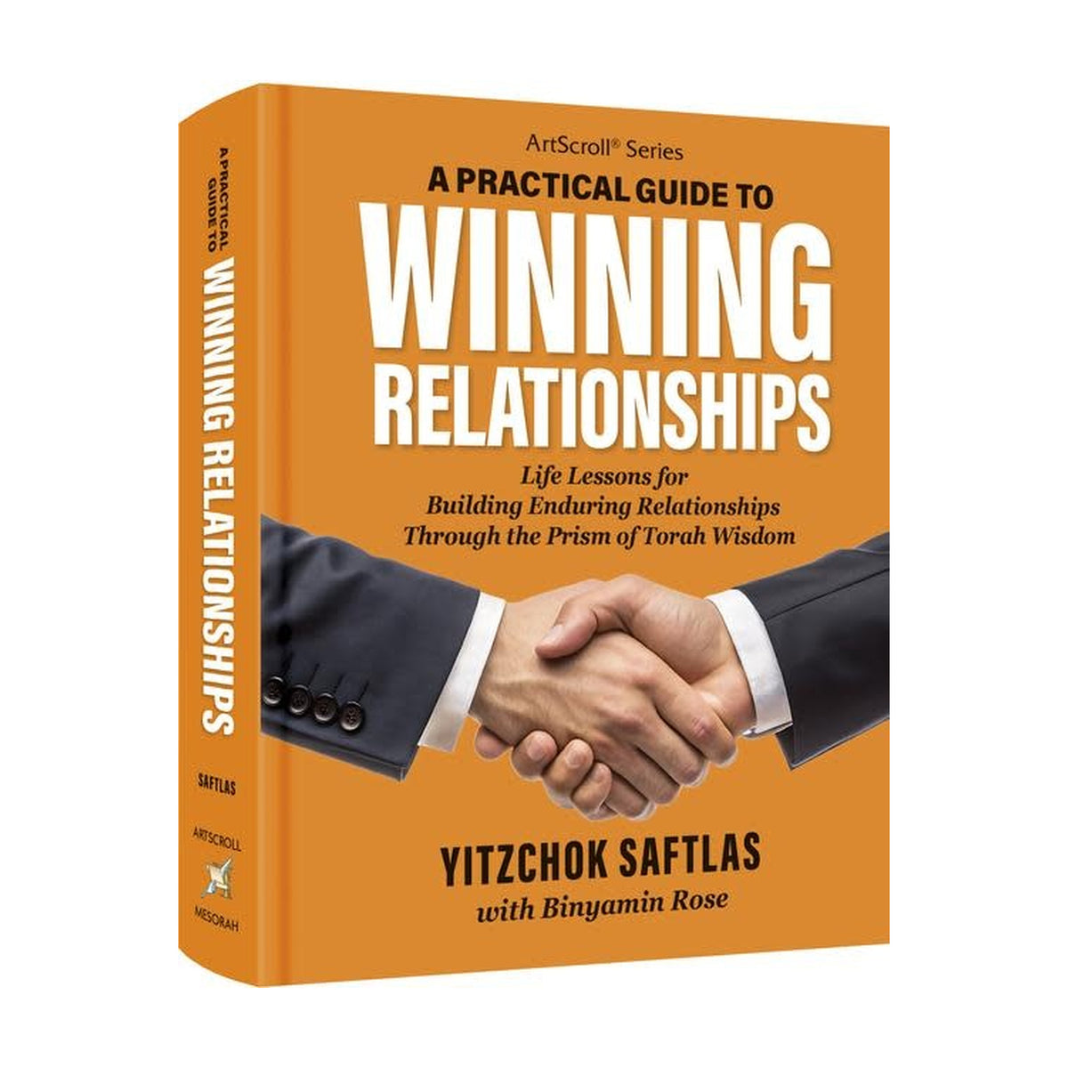 A Practical Guide to Winning Relationships