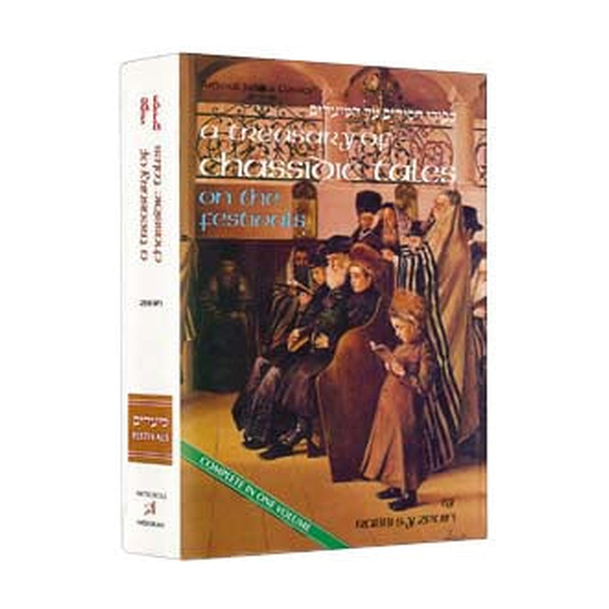 A Treasury of Chassidic Tales on the Festivals
