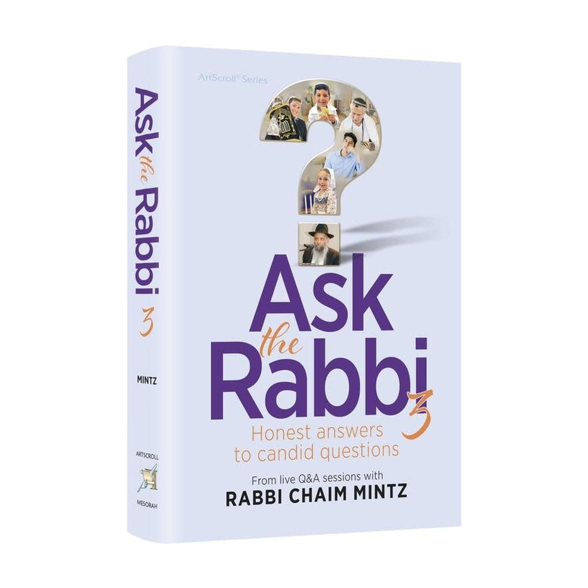 Ask The Rabbi  - Volume 3