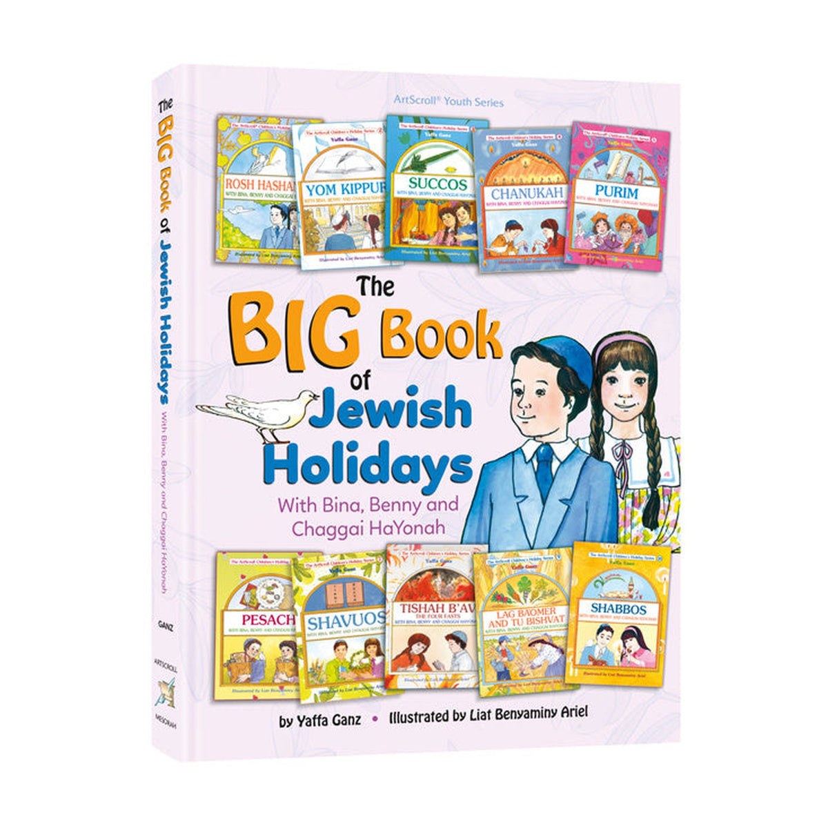 The Big Book of Jewish Holidays with Bina, Benny & Chaggai HaYonah