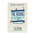 The Heroes of October 7