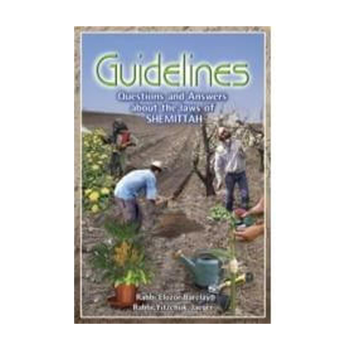Guidelines : Shemittah