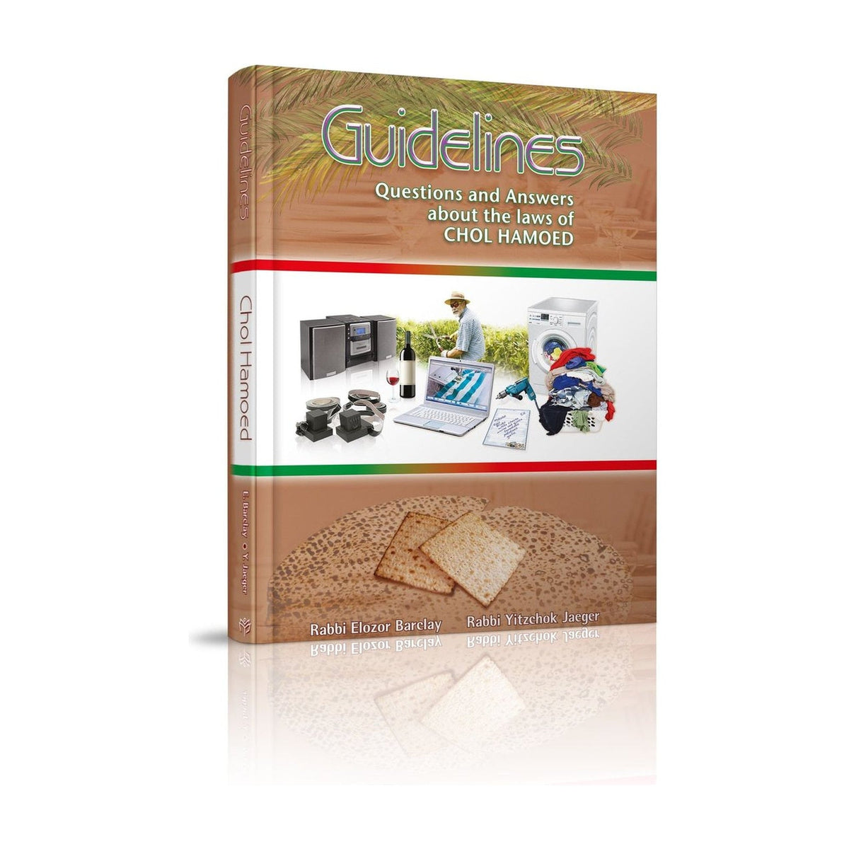 Guidelines: Chol Hamoed