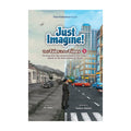 Just Imagine! Their Tales in Our Times #4