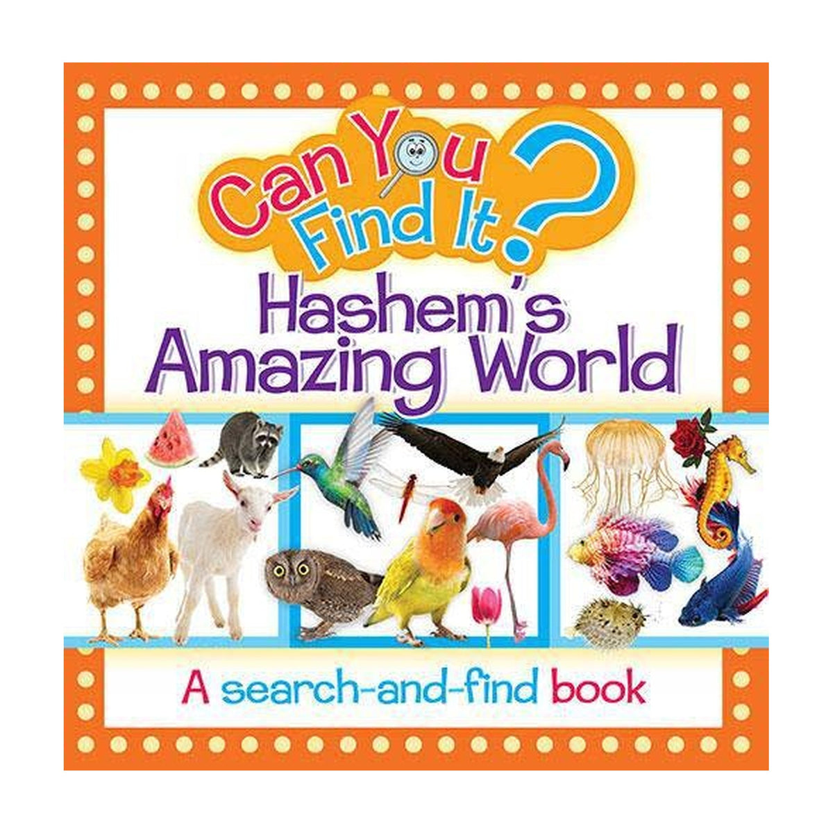 Can You Find It? Hashem's Amazing World