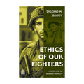 Ethics of Our Fighters