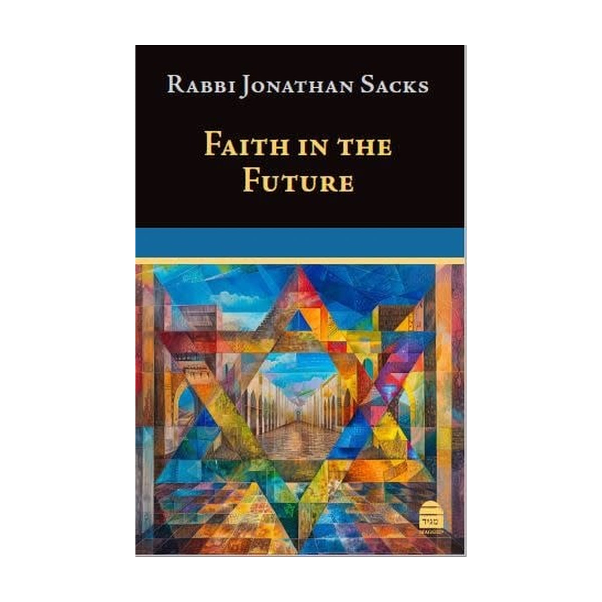 Faith In the Future