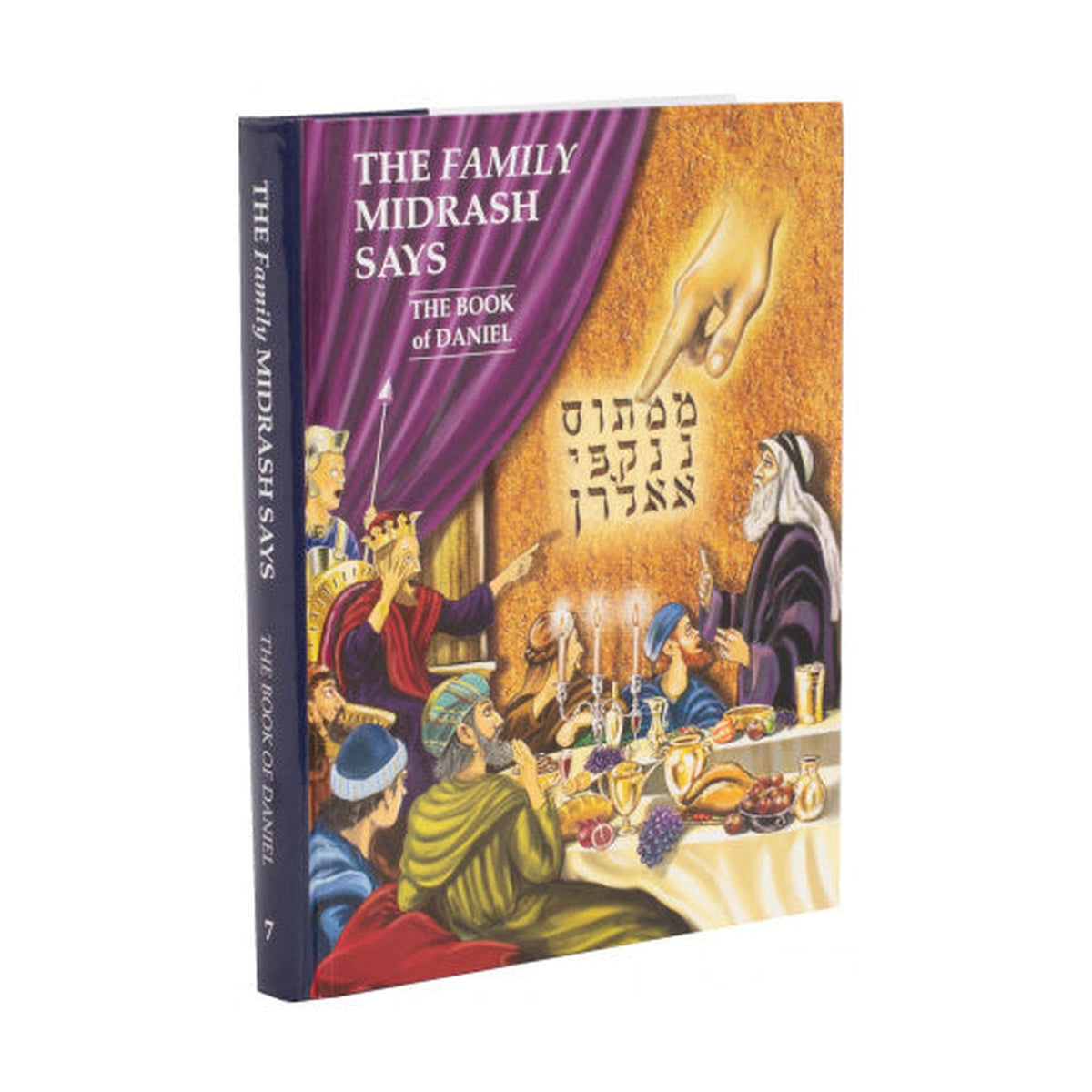 The Family Midrash Says - Daniel