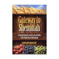 Gateway to Shemittah — Rabbi Dovid Marchant, front cover