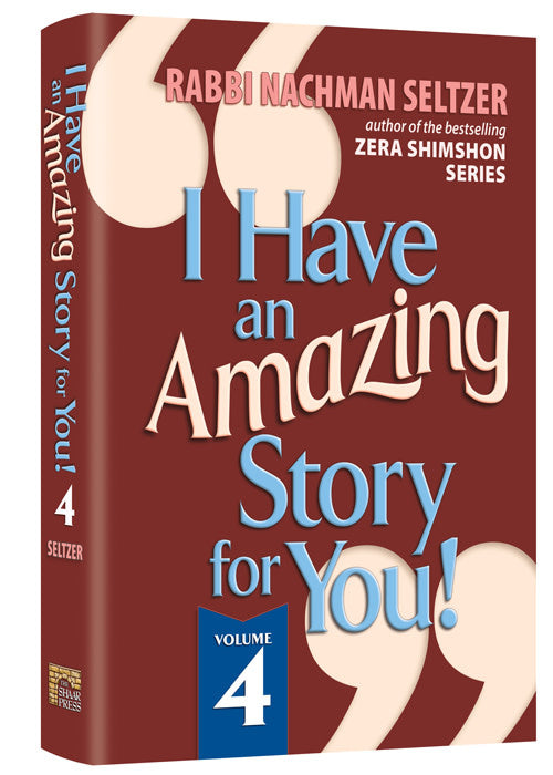 I Have An Amazing Story For You - Volume 4