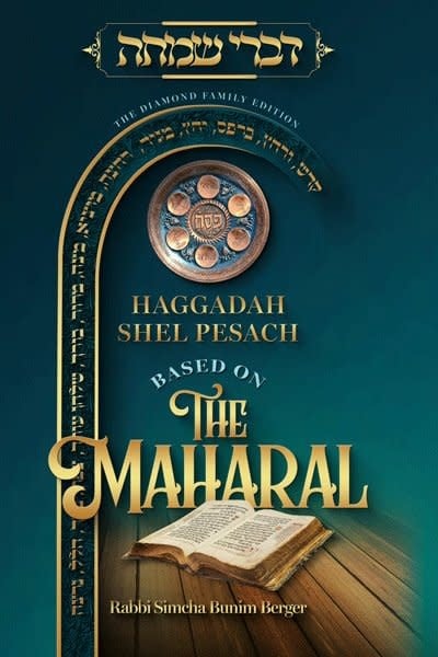 Haggadah Shel Pesach-  Based on the Maharal