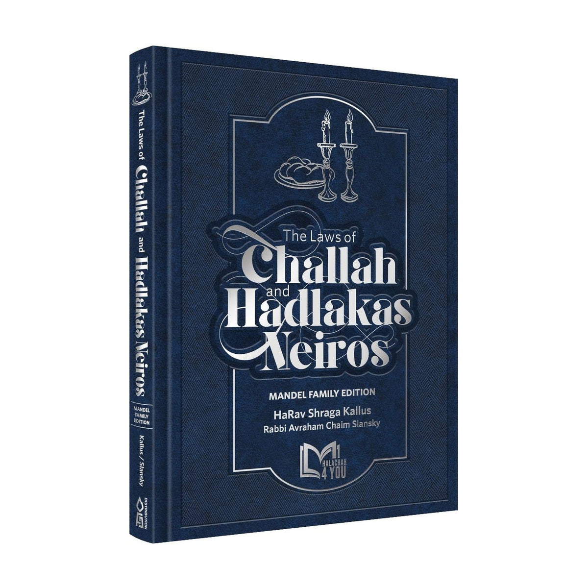 Laws of Challah and Hadlakas Neiros (hc book cover