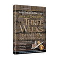 Laws of the 3 Weeks, Tishah B'Av & Fasts Laws of Daily Living Series Bistritzky Edition