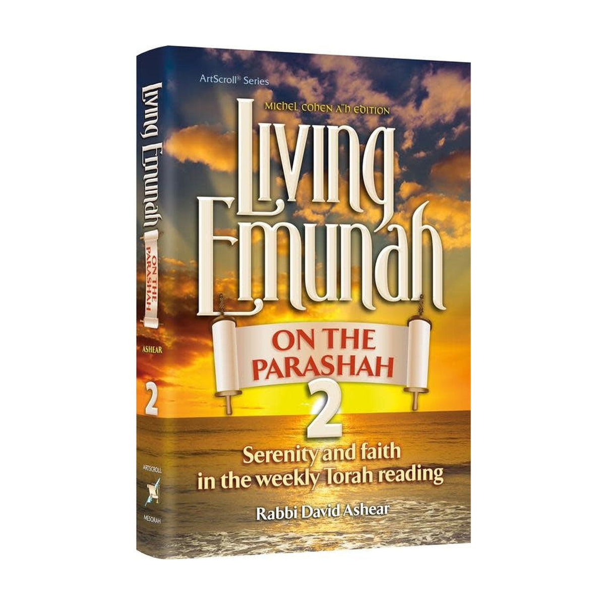 Living Emunah on the Parashah 2