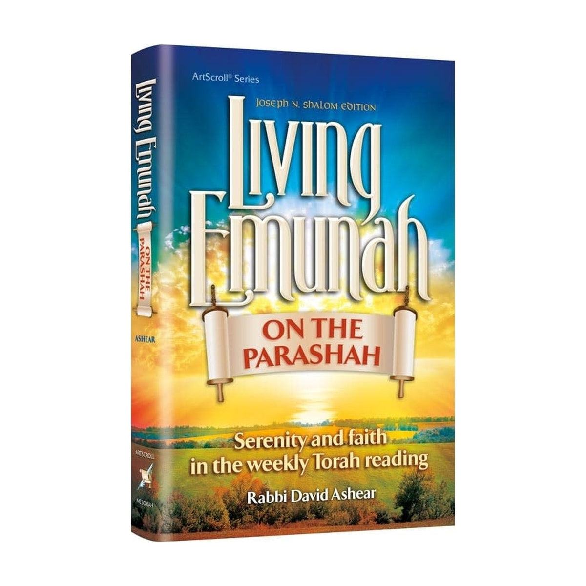 Living Emunah on the Parashah