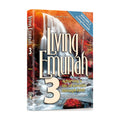 Living Emunah volume 3