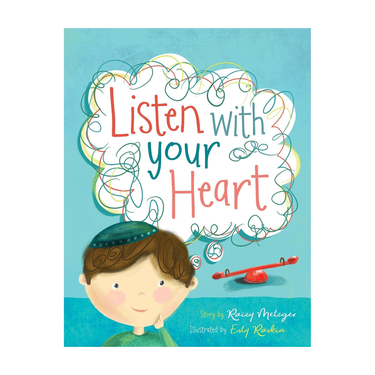 Listen With Your Heart