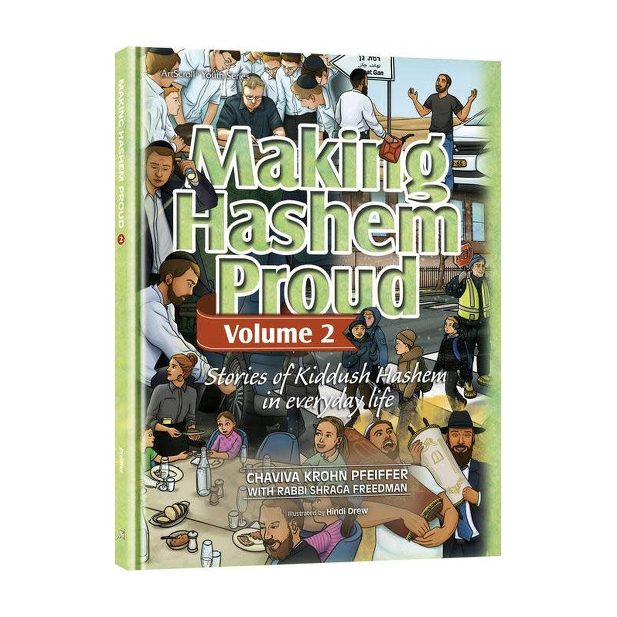 Making Hashem Proud, Volume 2