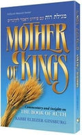 Mother of Kings - Megillat Ruth