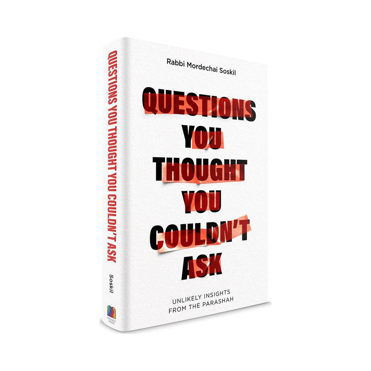 Questions You Thought You Couldn't Ask