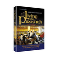 Living the Parashah - Volume 2: Shmos