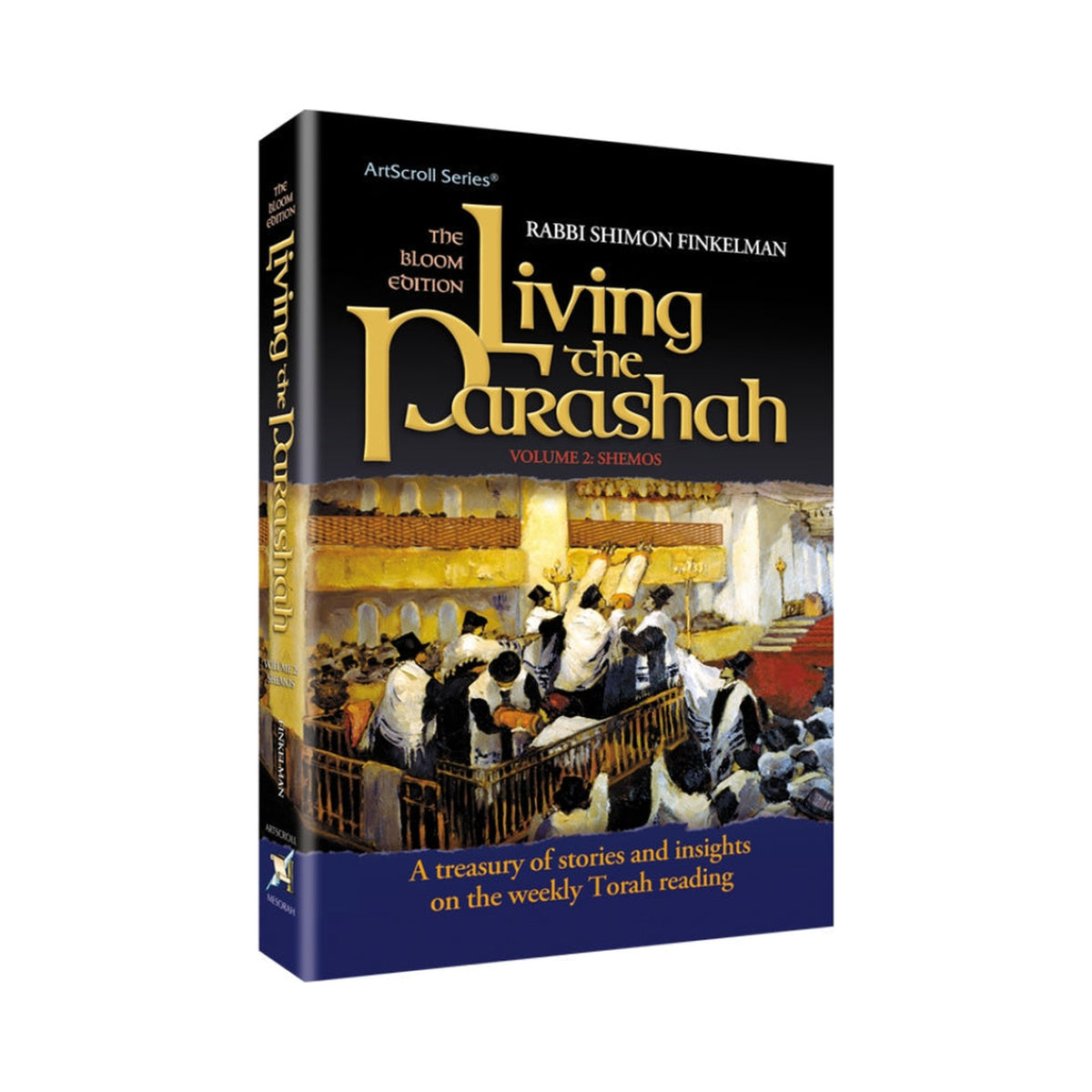 Living the Parashah - Volume 2: Shmos