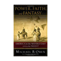 Power, Faith, and Fantasy book cover